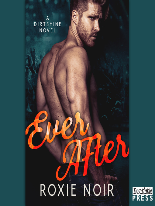 Title details for Ever After by Roxie Noir - Available